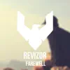 Revizor - Farewell - Single